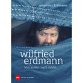 Wilfried Erdmann - von außen nach innen